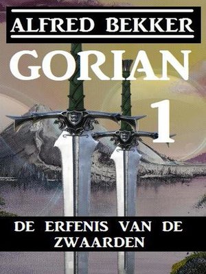 cover image of Gorian 1--De erfenis van de zwaarden